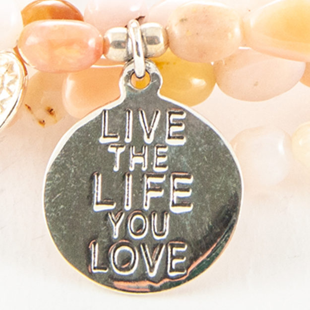 Live The Life You Love Charm